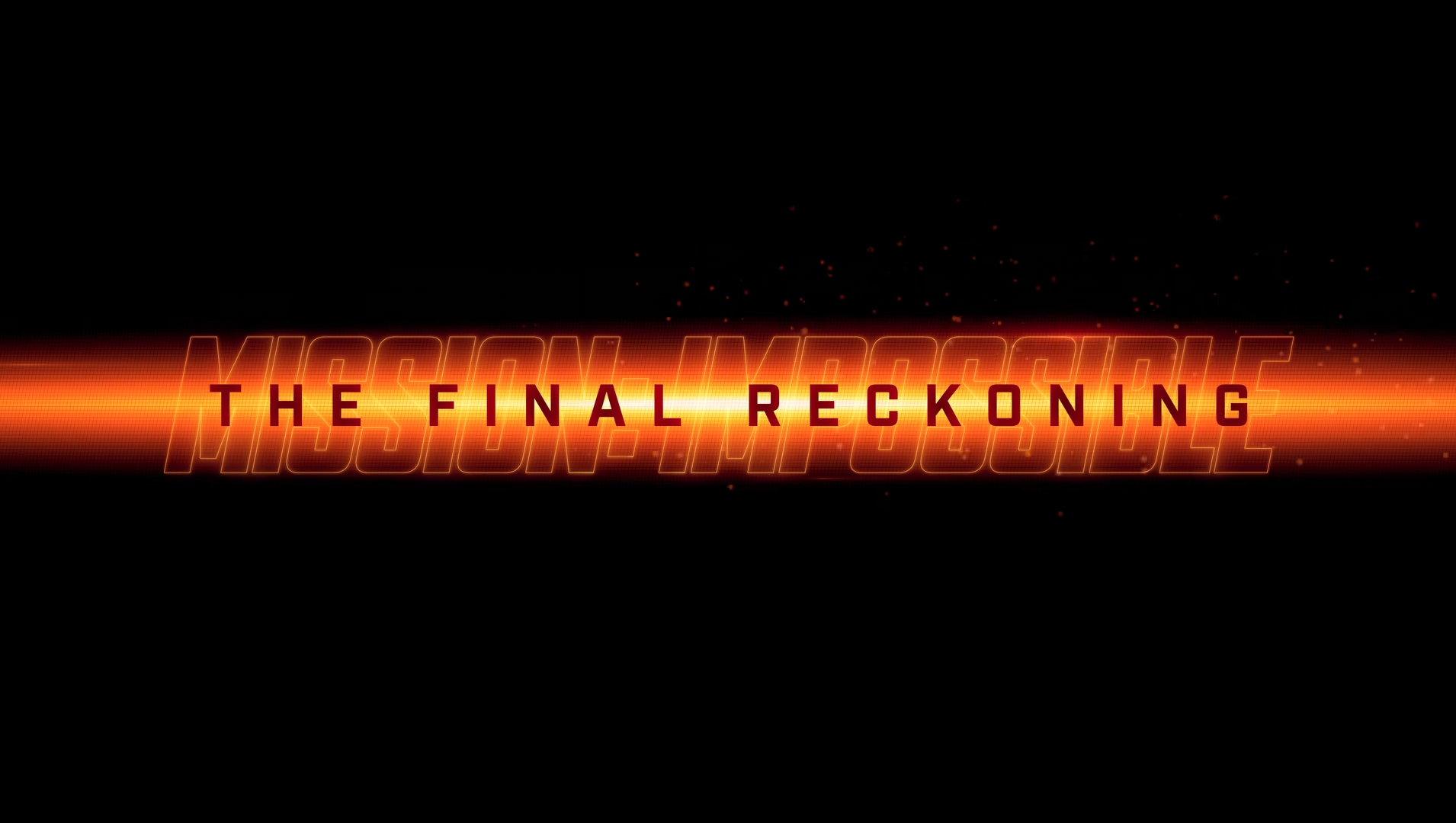 Mission: Impossible – The Final Reckoning